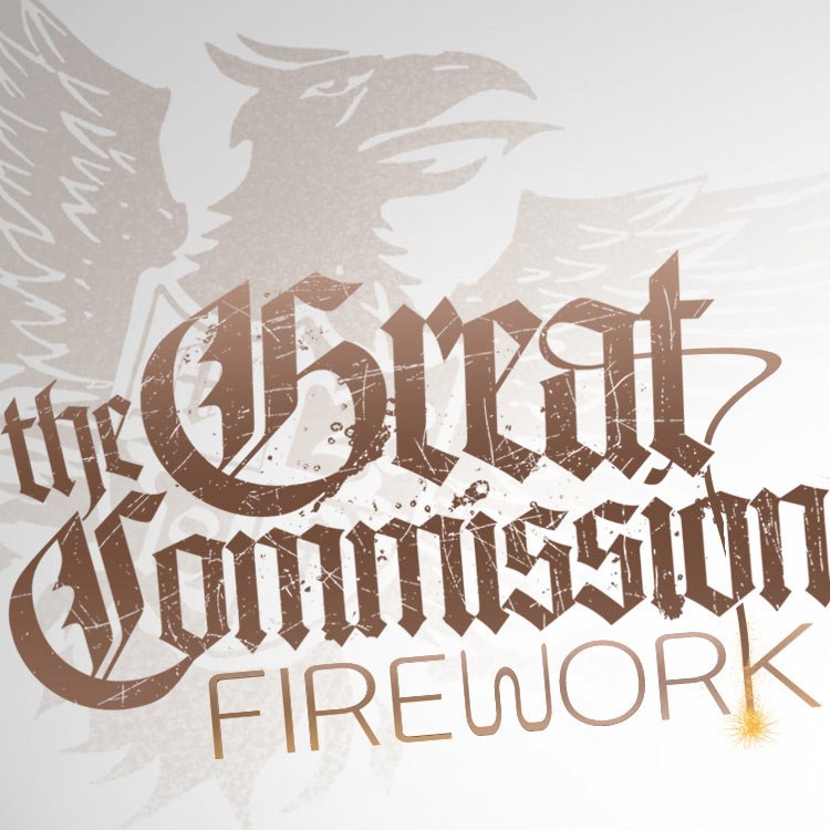 The Great Commision - Firework [EP] (2012)